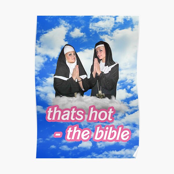 That's Hot- The Bible Poster