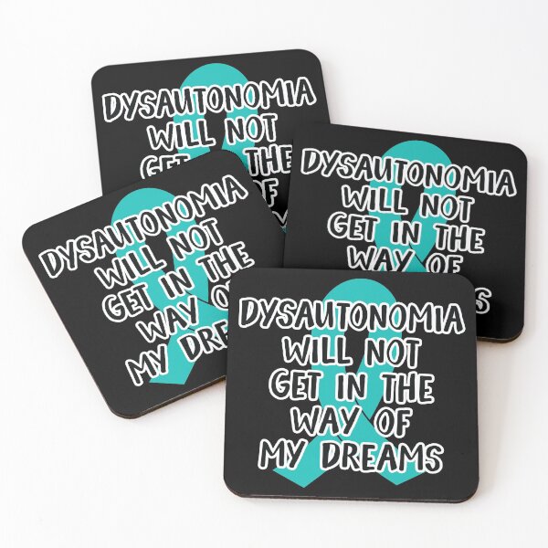 Item preview, Dysautonomia Will Not Get In The Way of My Dreams - Teal Awareness Ribbon in  October designed and sold by NotEnoughSpoons.