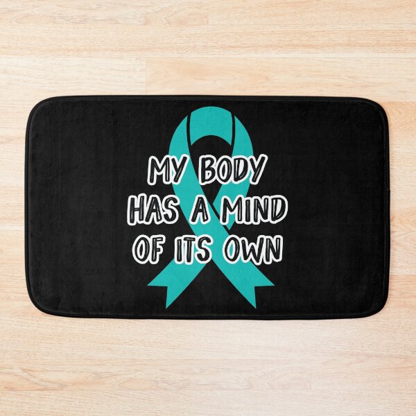 Item preview, Dysautonomia My Body Has a Mind of Its Own - Teal Awareness Ribbon in  October designed and sold by NotEnoughSpoons.