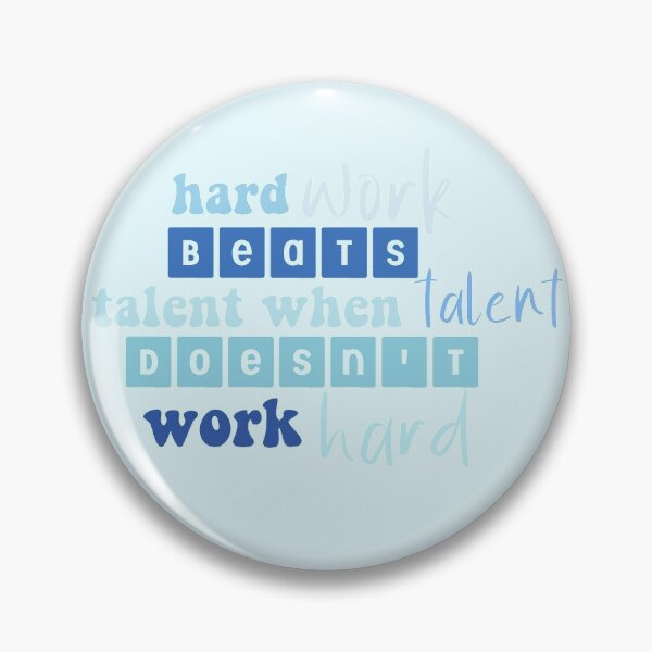 Item preview, hard work beats talent when talent doesn't work hard designed and sold by stickerssella.