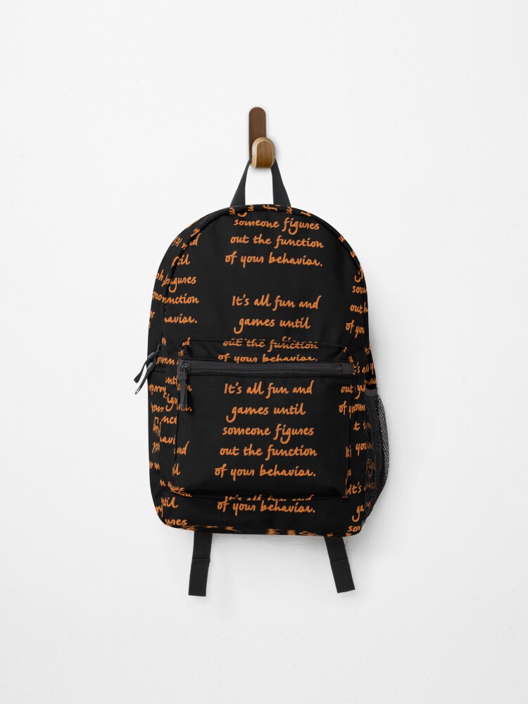 Thumbnail 1 of 3, Backpack, Antecedent behavior consequence designed and sold by firegalaxy.