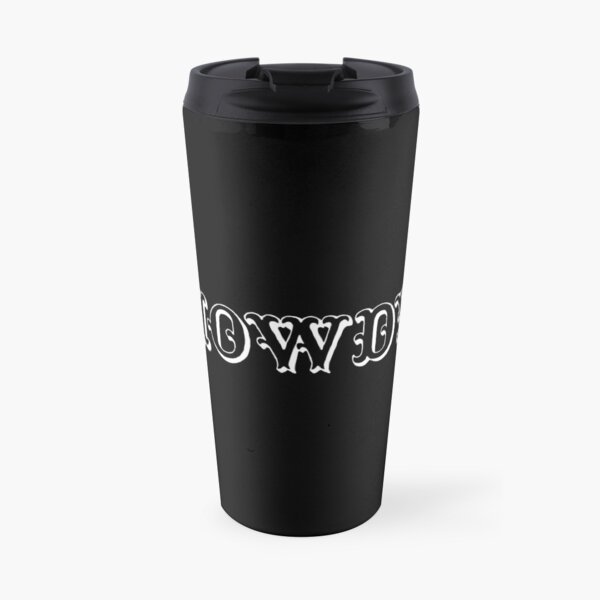 HOWDY, novelty design (White Font) Travel Mug
