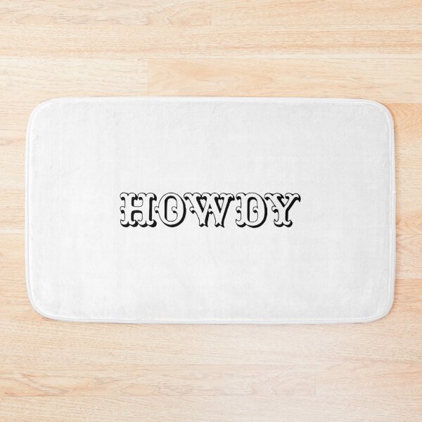 Item preview, HOWDY, novelty design (Black Font) designed and sold by adamkenney.