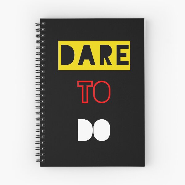 Item preview, Dare to do no designed and sold by Amit Mane.