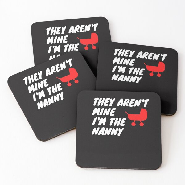 Item preview, they aren't mine i'm the nanny T-Shirt designed and sold by berryQ.