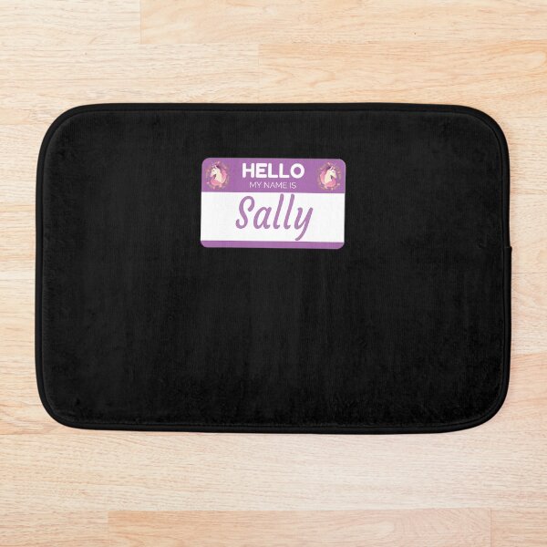 Unicorn Hello My Name Is Sally - Gift For Someone Called Sally Bath Mat