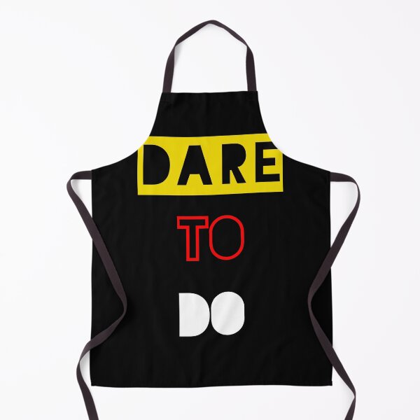 Item preview, Dare to do no designed and sold by Amit Mane.