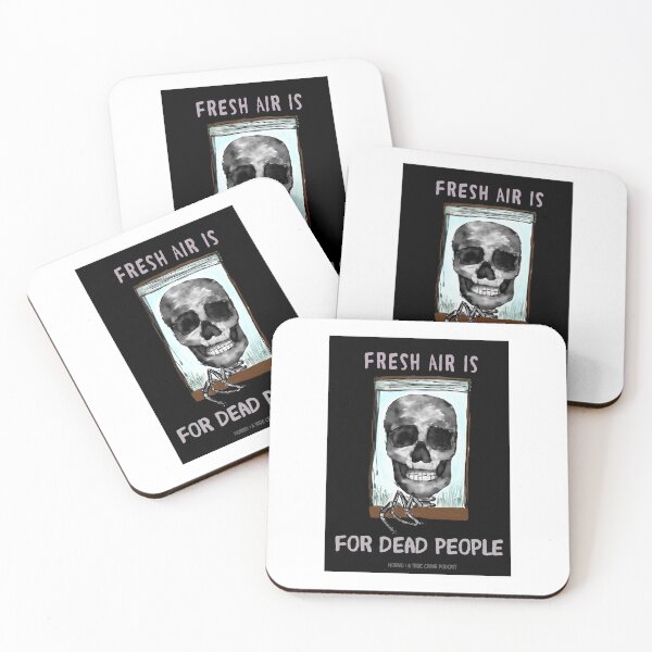Item preview, Fresh Air is for Dead People designed and sold by Becsmind.