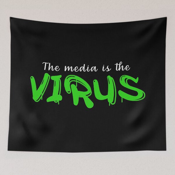 Item preview, The Media is the Virus designed and sold by CreaThreads.