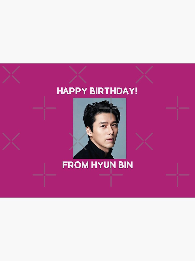 Happy Birthday From Hyun Bin by kpopkdramamerch