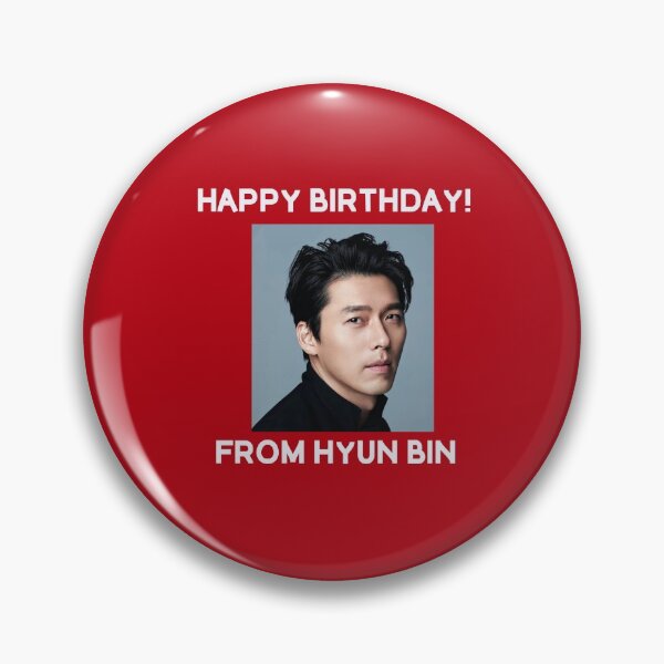 Item preview, Happy Birthday From Hyun Bin  designed and sold by kpopkdramamerch.