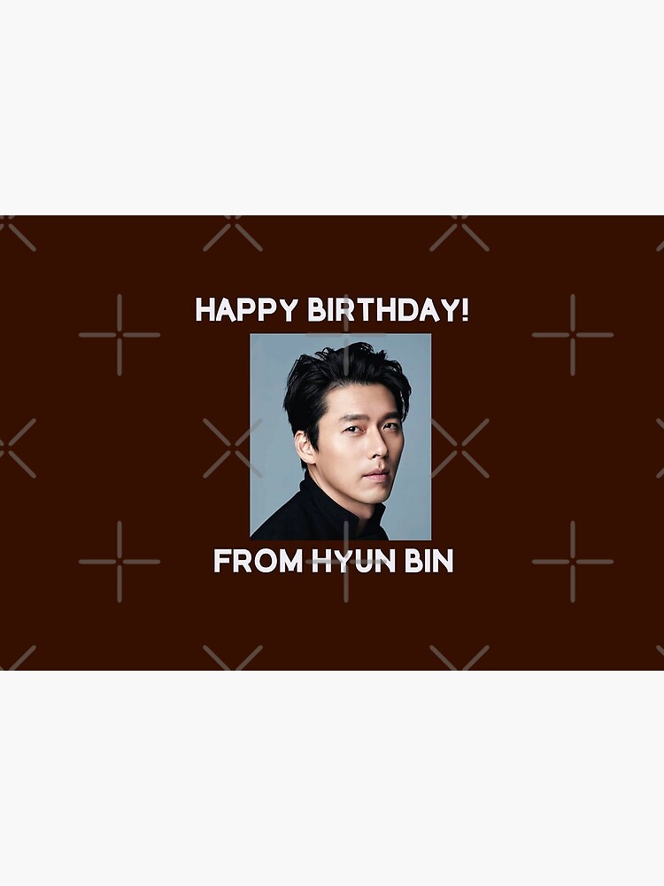 Happy Birthday From Hyun Bin by kpopkdramamerch
