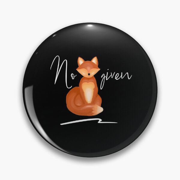 Item preview, No fox given designed and sold by PT-Store.