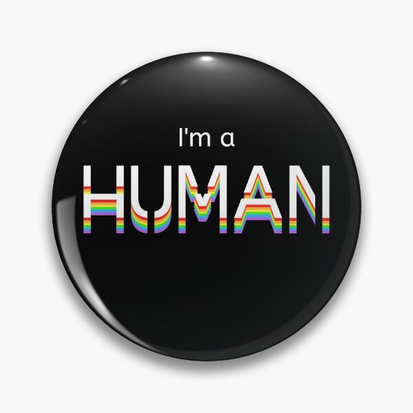 Item preview, I'm a Human designed and sold by GLENmerch.