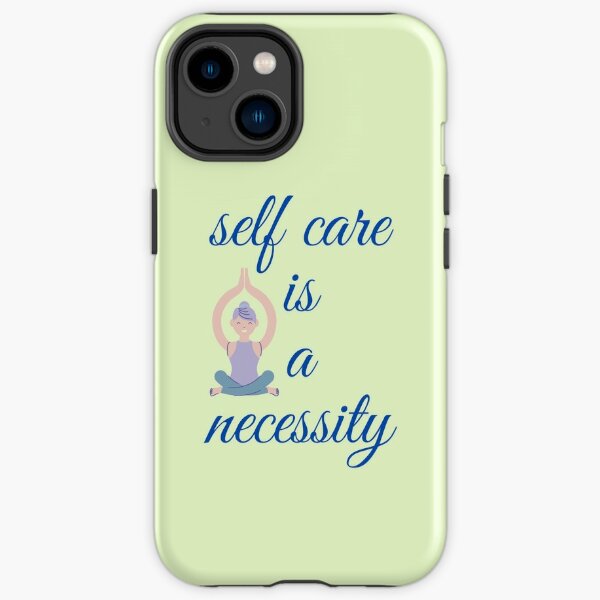 self care is important iPhone Tough Case
