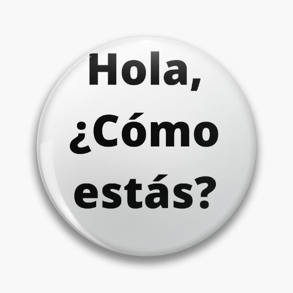 Item preview, Hola, ¿Cómo estás? designed and sold by Reallife14.
