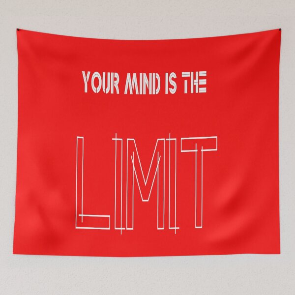 Item preview, YOUR MIND IS THE LIMIT designed and sold by James E. Guin.