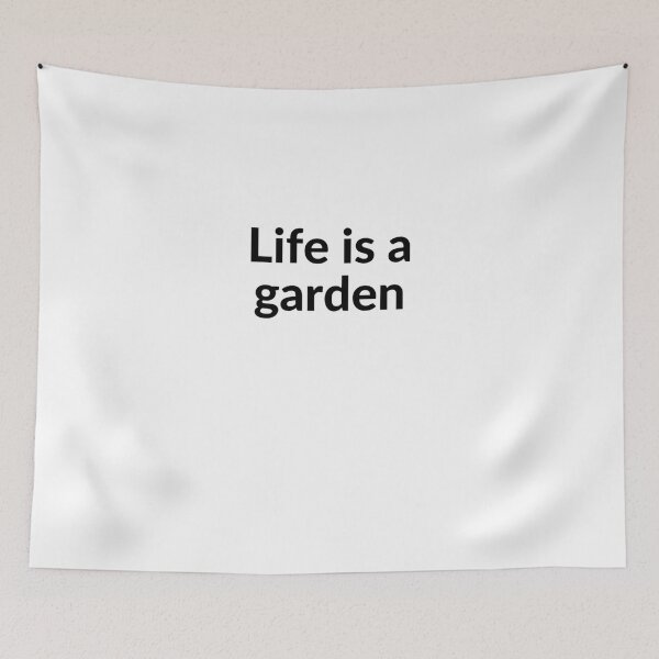Item preview, Life is a garden, sometimes you just have to dig it! designed and sold by UncleStuScience.