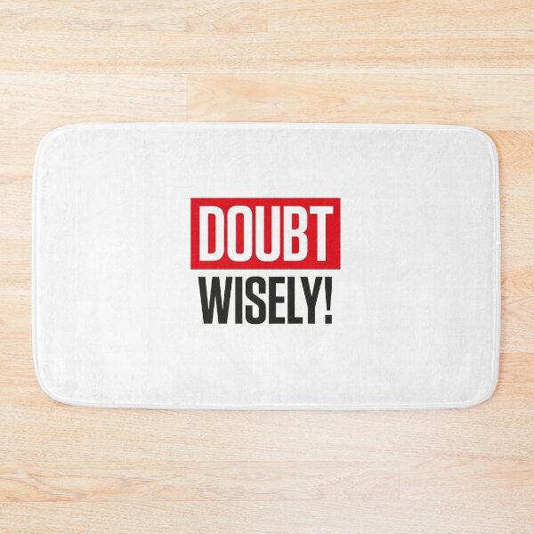 Item preview, Doubt wisely! designed and sold by cannedmoods.
