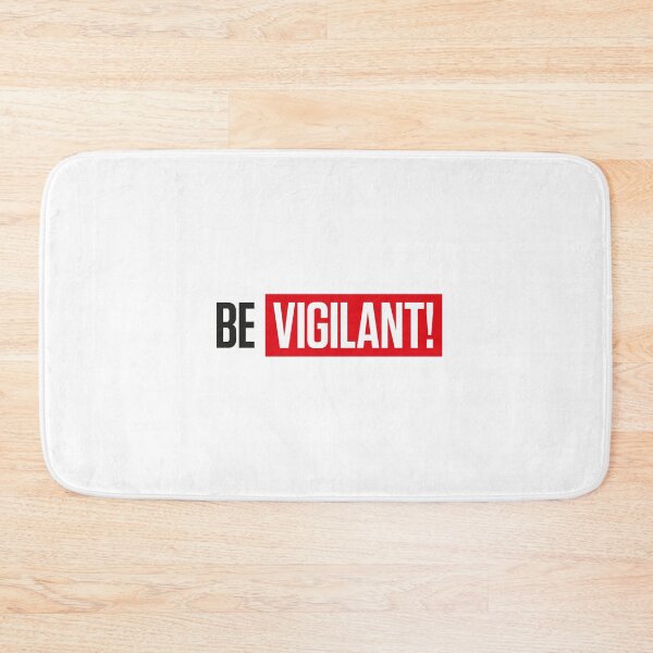 Item preview, Be vigilant! designed and sold by cannedmoods.