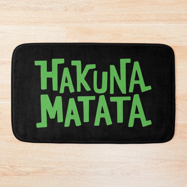 Item preview, Hakuna Matata designed and sold by designdroplet.