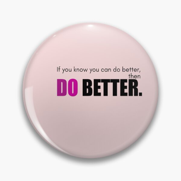 Item preview,  BEST INSPIRATIONAL QUOTES - DO BETTER designed and sold by Cr1sV.