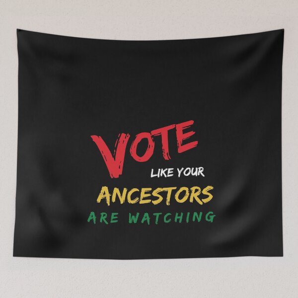 Item preview, Vote Like Your Ancestors Are Watching Black Voters Women Election 2020 designed and sold by cheekygeek.