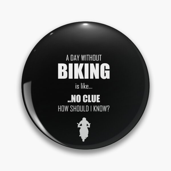 Artikelvorschau, A day without BIKING... entworfen und verkauft von Jannis12.