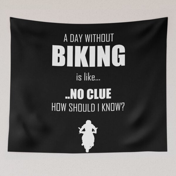 Artikelvorschau, A day without BIKING... entworfen und verkauft von Jannis12.