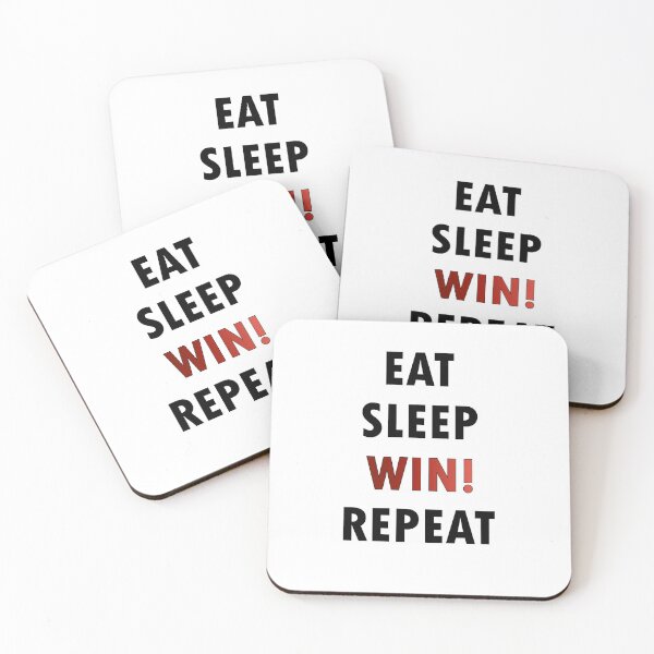 Item preview, Eat. Sleep. WIN. Repeat. designed and sold by Jannis12.