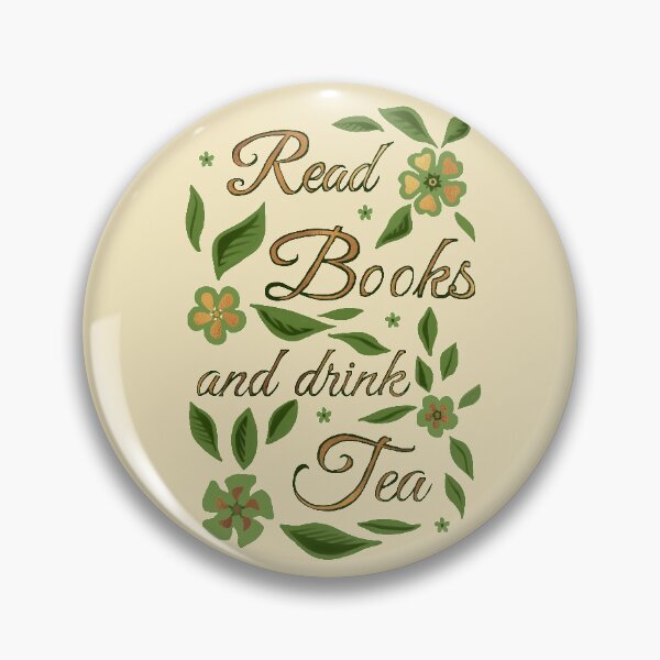 Item preview, Read Books and drink Tea - Gilded Green designed and sold by Olooriel.