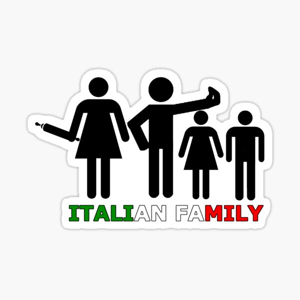 “Italian Family” Sticker for Sale by Jewowfan | Redbubble