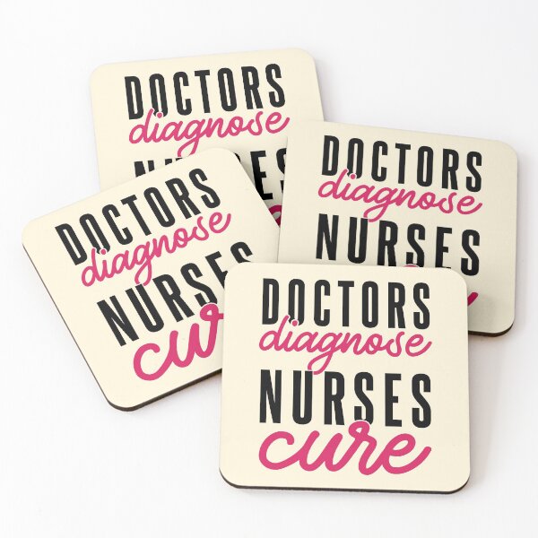 Item preview, Doctors Diagnose Nurses Cure designed and sold by VibrantGifts.