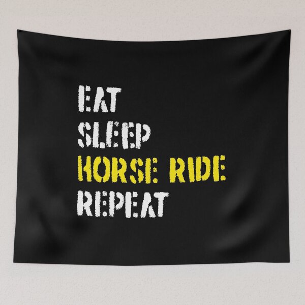 Item preview, Eat Sleep Horse Ride Repeat designed and sold by Bear Cave Designs.