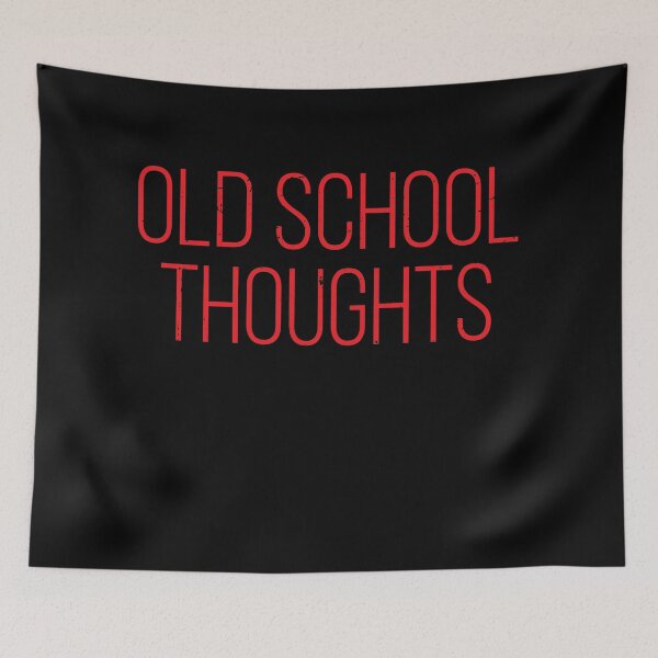Item preview, Old School Thoughts designed and sold by Schmuddelshirt.