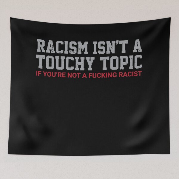 Item preview, Racism designed and sold by Schmuddelshirt.