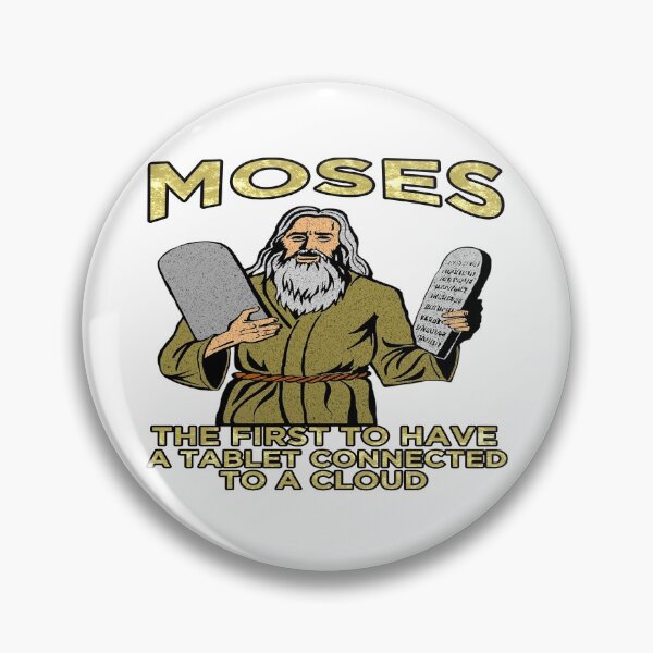 Item preview, Funny Moses The First to Have A Tablet Connected to a Cloud Pun 10 Commandments designed and sold by funnytshirtemp.