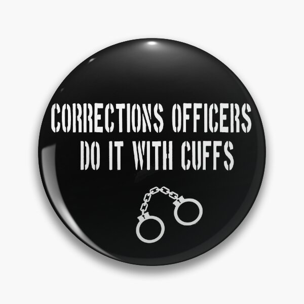 Item preview, Corrections Officers Do It with Cuffs Handcuffs Prison Jail designed and sold by funnytshirtemp.