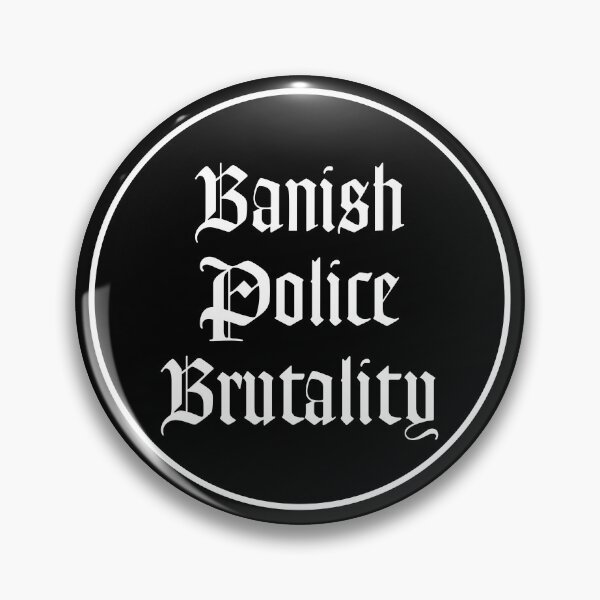 Item preview, Banish Police Brutality designed and sold by fusedtees.
