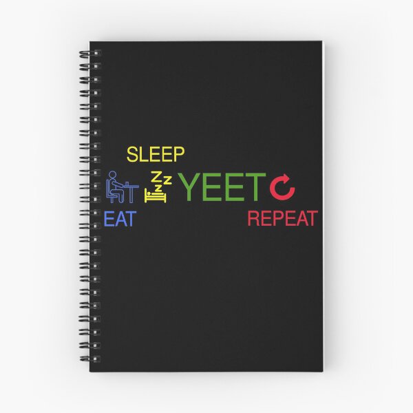 Item preview, Eat Sleep Yeet Repeat designed and sold by Smart Side.