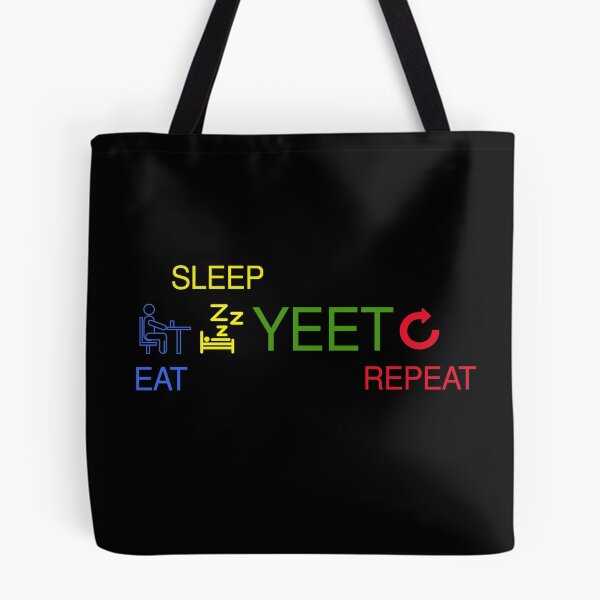 Item preview, Eat Sleep Yeet Repeat designed and sold by Smart Side.