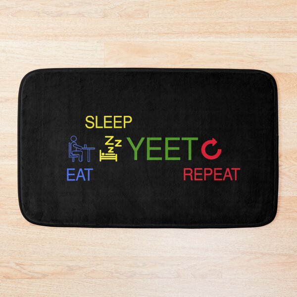 Item preview, Eat Sleep Yeet Repeat designed and sold by Smart Side.