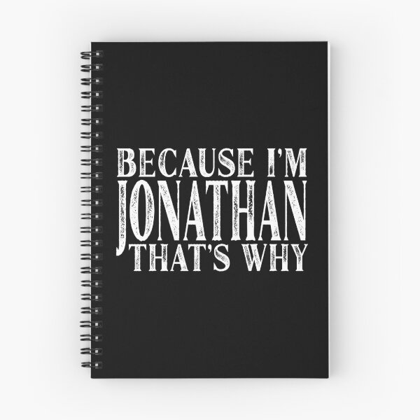 Item preview, Because I'm Jonathan That's Why Personalized Named design designed and sold by Grabitees.