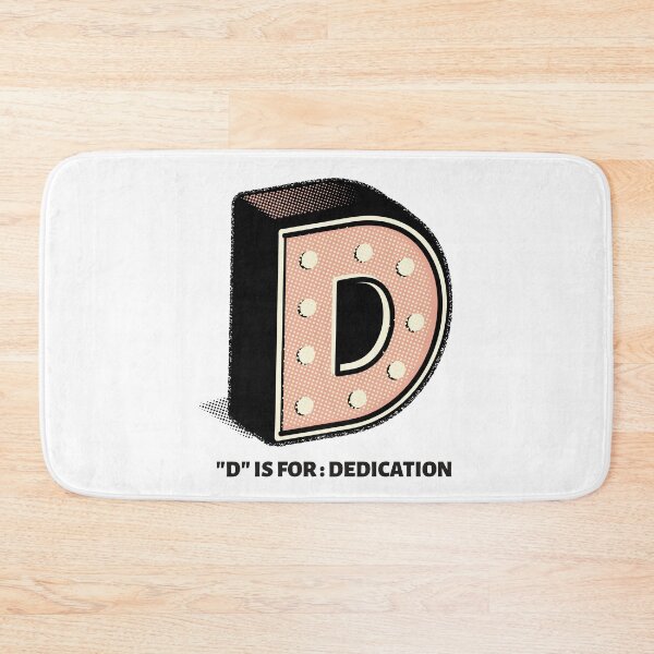 Item preview, D is for DEDICATION designed and sold by Apoorv Choudhary.