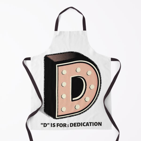 Item preview, D is for DEDICATION designed and sold by Apoorv Choudhary.