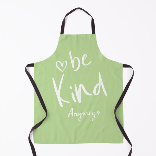 Item preview, Be Kind Anyways designed and sold by l7rach2.