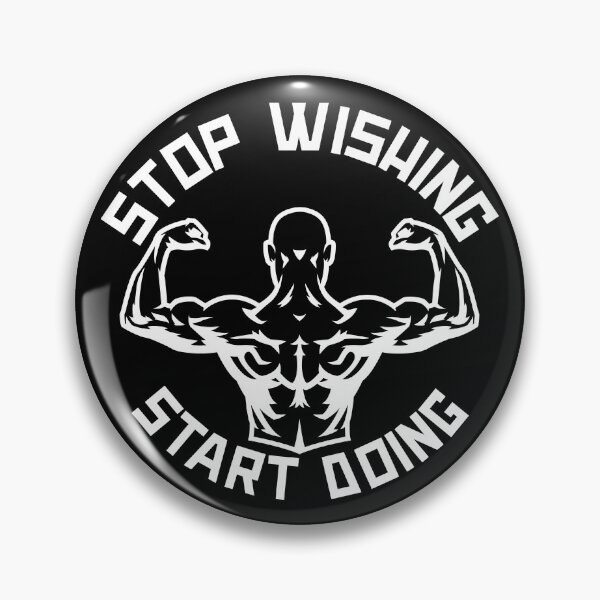 Item preview, Stop Wishing Start Doing designed and sold by GymMotivation.