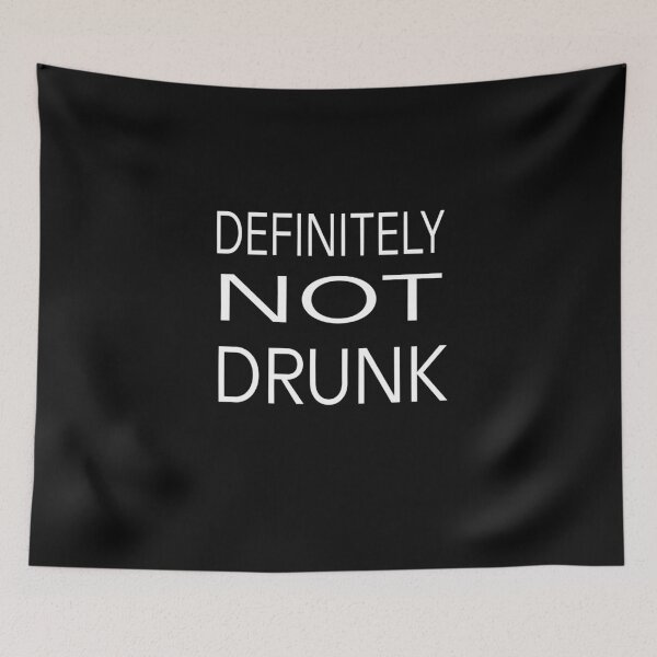 Item preview, Definitely Not Drunk designed and sold by alikassi.