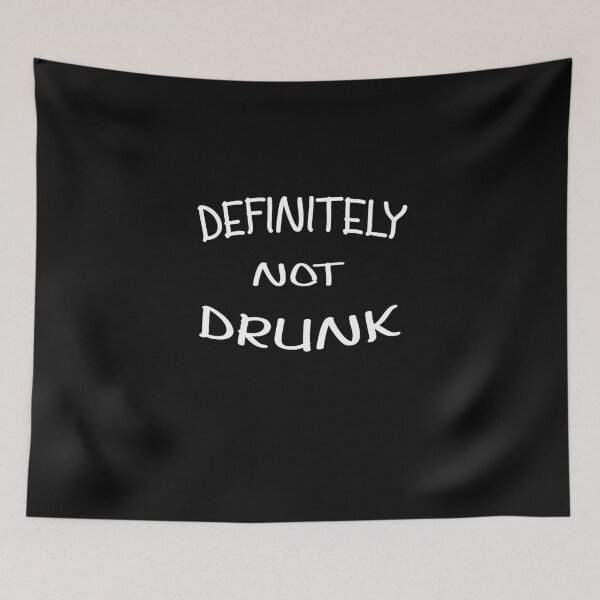 Item preview, Definitely Not Drunk designed and sold by alikassi.
