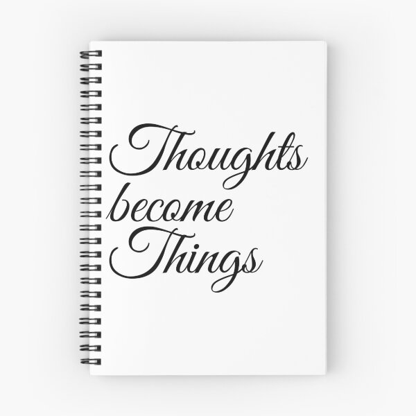 Item preview, Thoughts Become Things designed and sold by Mriganka Gogoi.